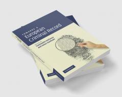 Towards a European Criminal Record