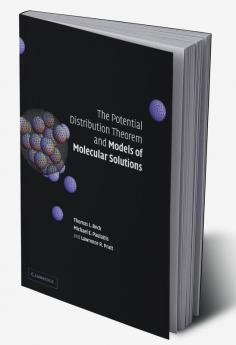 The Potential Distribution Theorem and Models of Molecular Solutions
