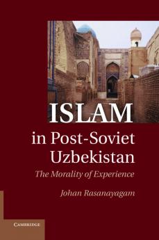 Islam in Post-Soviet Uzbekistan