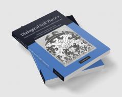 Dialogical Self Theory