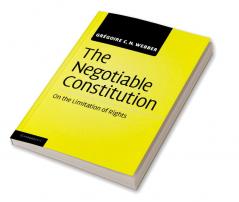The Negotiable Constitution