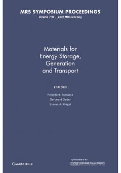 Materials for Energy Storage Generation and Transport