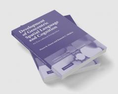 Development of Geocentric Spatial Language and Cognition
