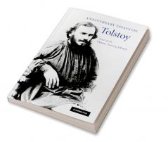 Anniversary Essays on Tolstoy. Edited by Donna Tussing Orwin
