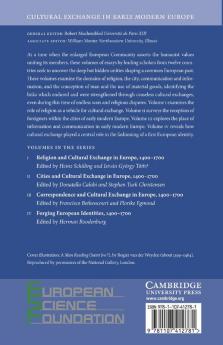 Cultural Exchange in Early Modern Europe. Volume 3 Correspondence and Cultural Exchange in Europe 1400-1700