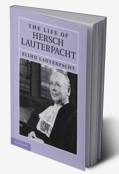 The Life of Hersch Lauterpacht