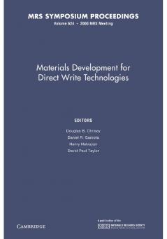 Materials Development for Direct Write Technologies