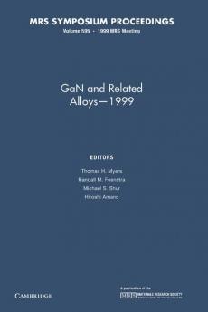 Gan and Related Alloys 1999