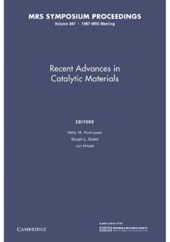 Recent Advances in Catalytic Materials