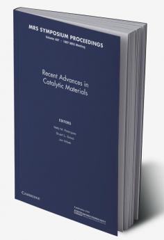 Recent Advances in Catalytic Materials