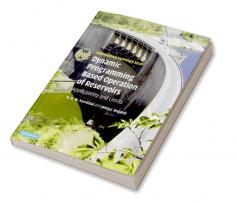 Dynamic Programming Based Operation of Reservoirs