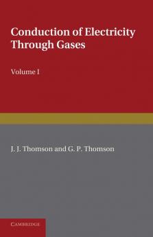 Conduction of Electricity Through Gases