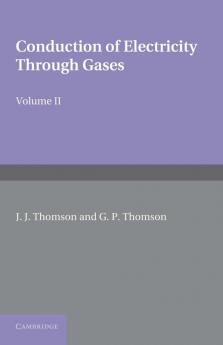 Conduction of Electricity Through Gases