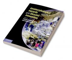 Geomorphological Hazards and Disaster Prevention