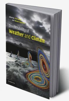 Predictability of Weather and Climate