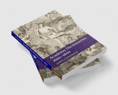 Academy Dictionaries 1600-1800
