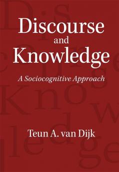 Discourse and Knowledge