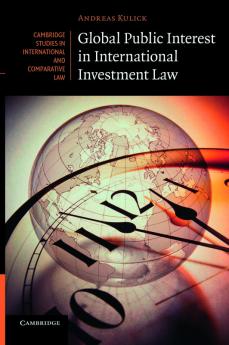 Global Public Interest in International Investment Law