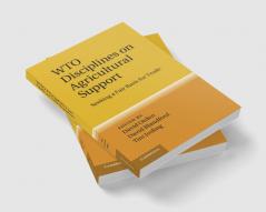 Wto Disciplines on Agricultural Support