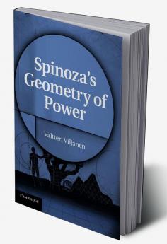 Spinoza's Geometry of Power