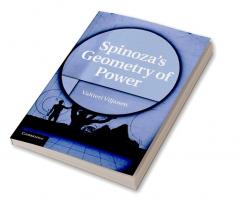 Spinoza's Geometry of Power