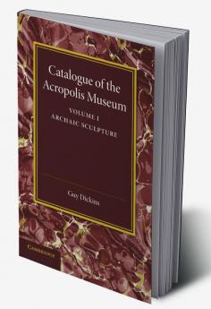 Catalogue of the Acropolis Museum