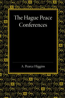 The Hague Peace Conferences