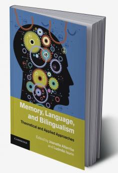 Memory Language and Bilingualism