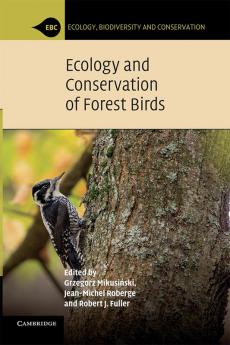 Ecology and Conservation of Forest Birds