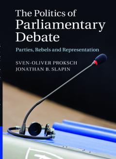 The Politics of Parliamentary Debate