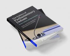 The Politics of Parliamentary Debate