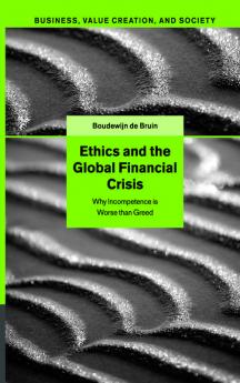 Ethics and the Global Financial Crisis