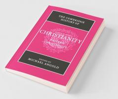 The Cambridge History of Christianity