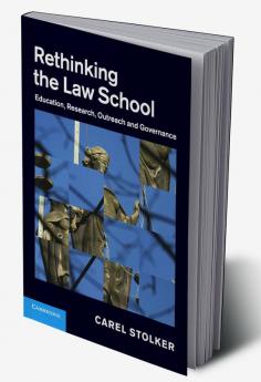 Rethinking the Law School