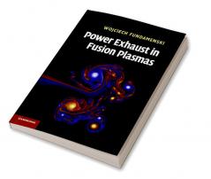 Power Exhaust in Fusion Plasmas