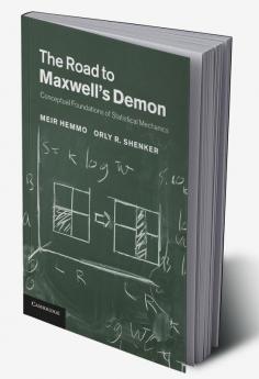 The Road to Maxwell's Demon