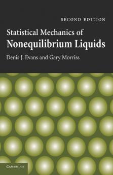 Statistical Mechanics of Nonequilibrium Liquids