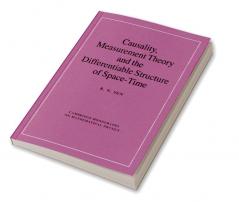 Causality Measurement Theory and the Differentiable Structure of Space-Time