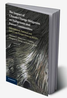 The Impact of Climate Change Mitigation on Indigenous and Forest Communities