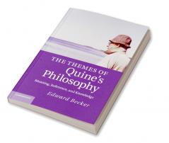 The Themes of Quine's Philosophy