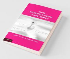 Partial Differential Equations in Fluid Dynamics
