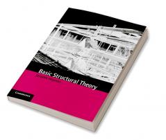 Basic Structural Theory