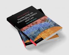 Stanley Fish on Philosophy Politics and Law