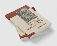 The Musician in Literature in the Age of Bach