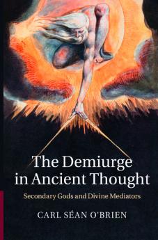 The Demiurge in Ancient Thought