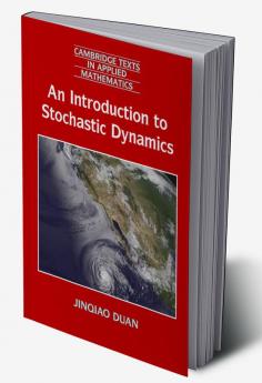 An Introduction to Stochastic Dynamics