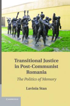 Transitional Justice in Post-Communist Romania