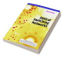 Optical Switching network