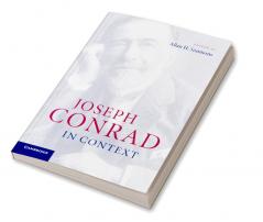 Joseph Conrad in Context