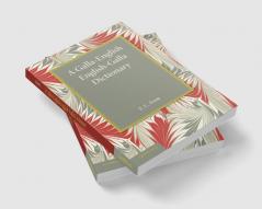A Galla-English English-Galla Dictionary